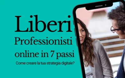Strategia digitale per liberi professionisti